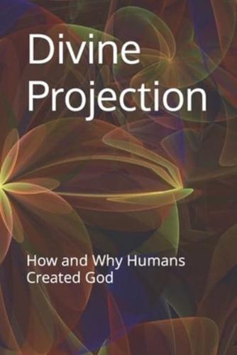 Divine Projection