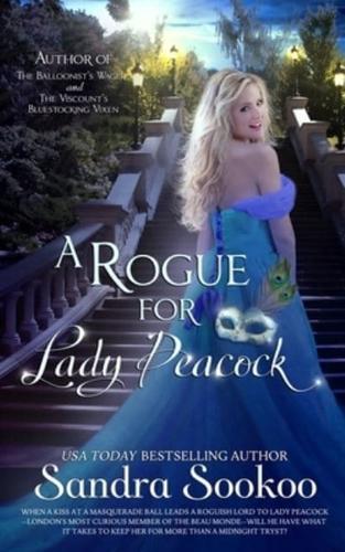 A Rogue for Lady Peacock