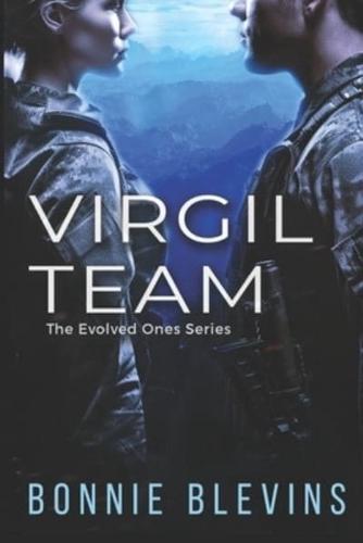 Virgil Team: The Evolved Ones Series