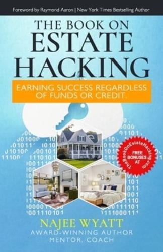 The Book On Estate Hacking