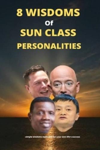 8 Wisdoms Of Sun Class Personalities