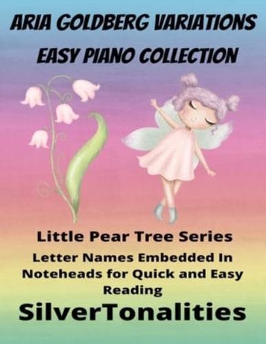 Aria Goldberg Variations Easy Piano Collection Little Pear Tree Series