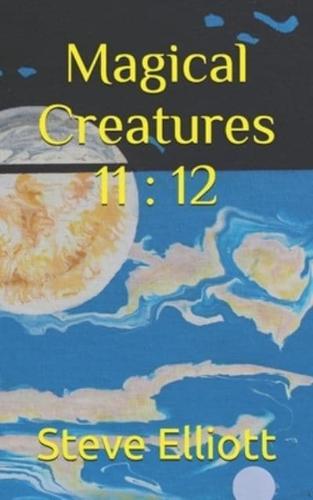 Magical Creatures 11