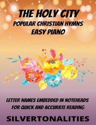 The Holy City Piano Hymns Collection for Easy Piano