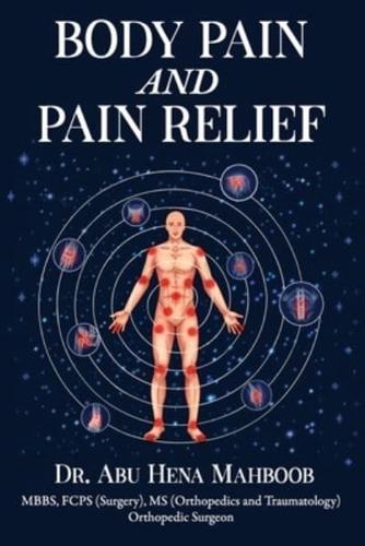 Body Pain and Pain Relief