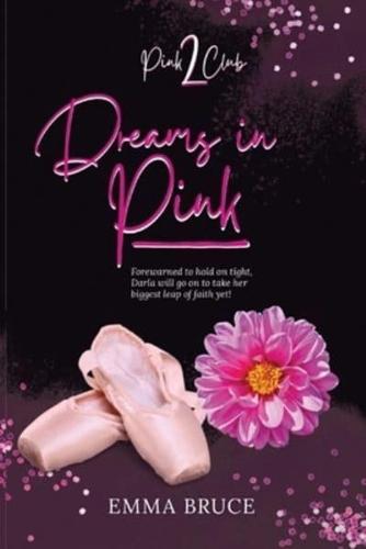Dreams In Pink