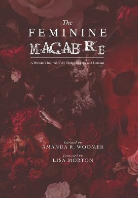 The Feminine Macabre Volume IV