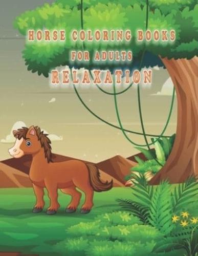 Horse Coloring Books for Adults Relaxation