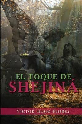 El Toque De Shejiná