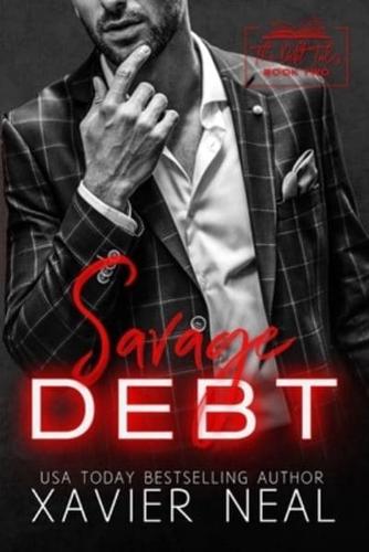 Savage Debt: A Marriage of Convenience Dark Mafia Romance : A Savage Bloodline Crossover