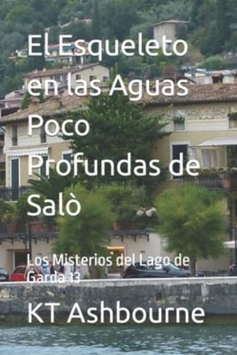 El Esqueleto en las Aguas Poco Profundas de Salò: Los Misterios del Lago de Garda 13