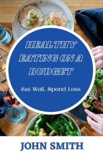 Healthy Eating on a Budget