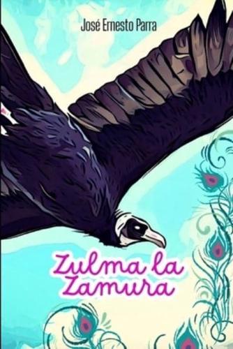 Zulma La Zamura