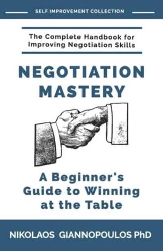 Negotiation Mastery