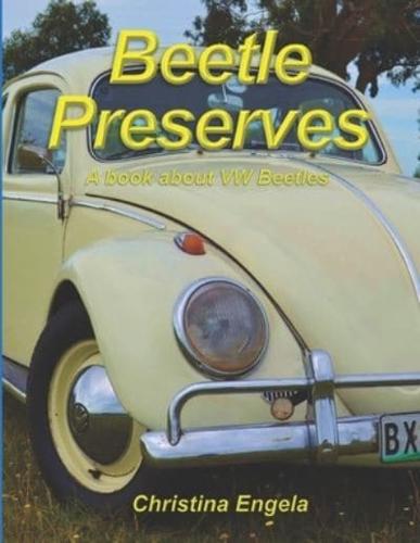 Beetle Preserves