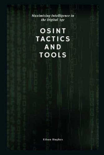 OSINT Tactics and Tools