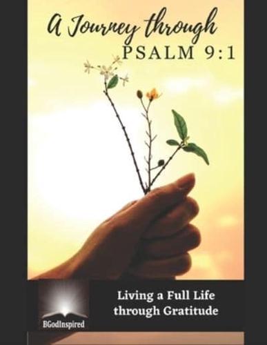 A Journey Through Psalm 9
