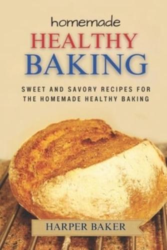 Homemade Healthy Baking