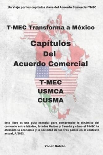 T-MEC Transforma a México