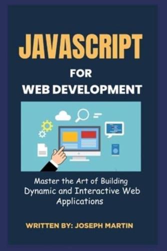 JavaScript For Web Development