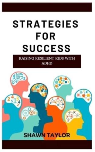 Raising Resilient Kids With ADHD