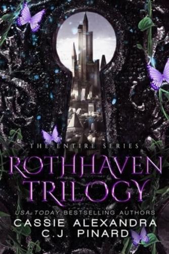 The Rothhaven Trilogy