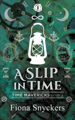 A Slip in Time