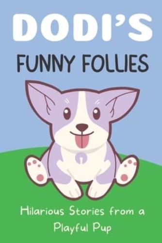 Dodi's Funny Follies