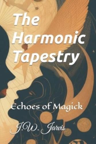 The Harmonic Tapestry