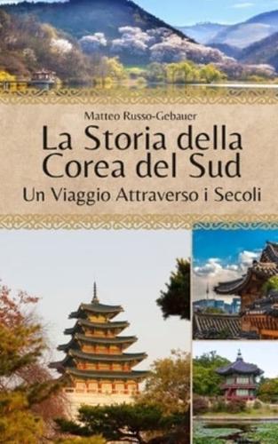 La Storia Della Corea Del Sud