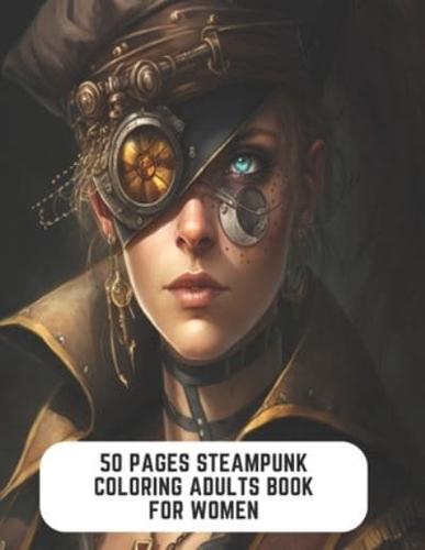 50 Pages Steampunk Coloring Adults Book for Women