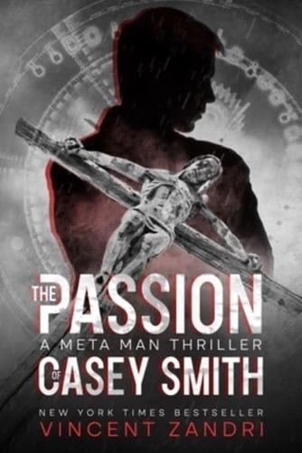 The Passion of Casey Smith