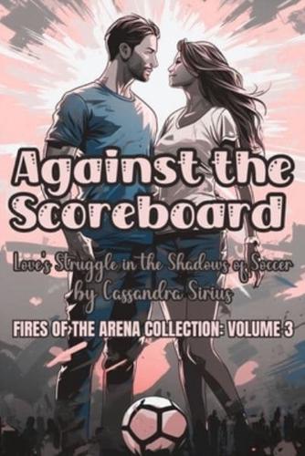 Against the Scoreboard