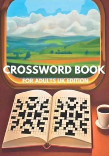 Crossword Book For Adults UK Edition