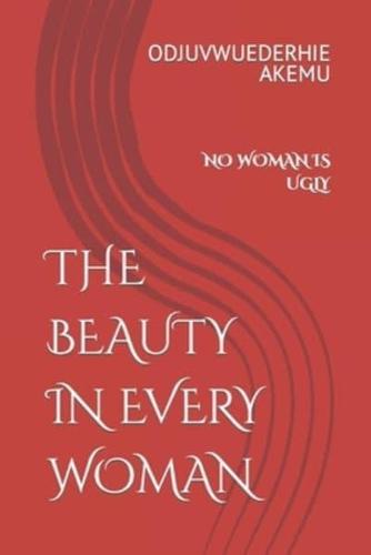 The Beauty in Every Woman