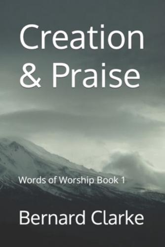 Creation & Praise