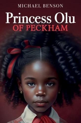 Princess Olu of Peckham