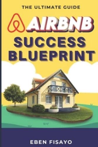 Airbnb Success Blueprint