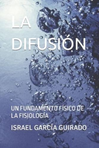 La Difusión