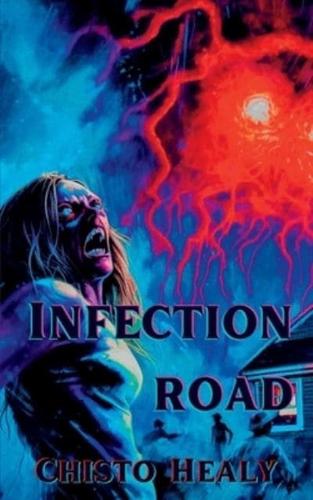 Infection Road