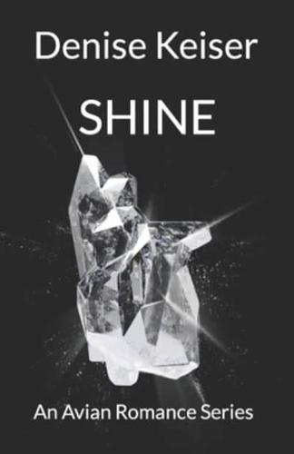 Shine