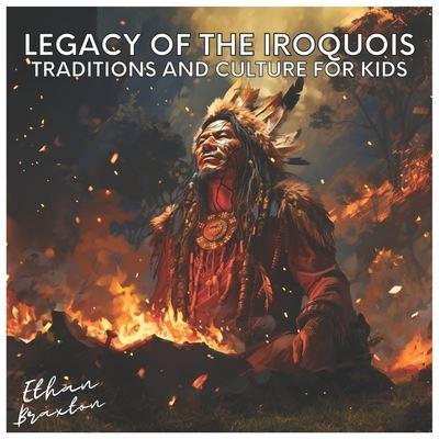 Legacy of the Iroquois
