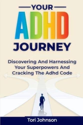Your ADHD Journey