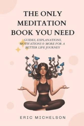 The Only Meditation Book You Need