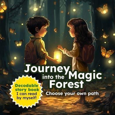 Journey Into the Magic Forest