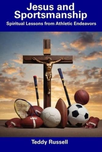 Jesus and Sportsmanship