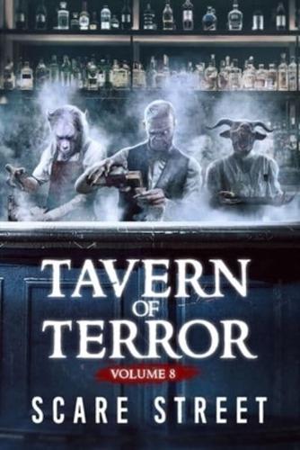 Tavern of Terror Vol. 8