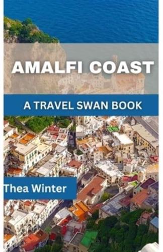 Amalfi Coast Travel Guide 2023