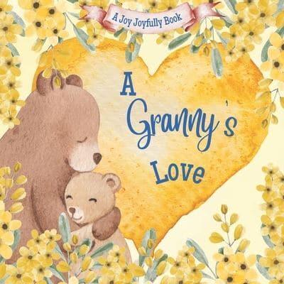 A Granny's Love!