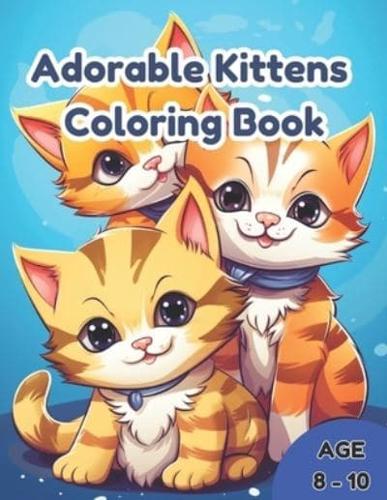 Adorable Kittens Coloring Book